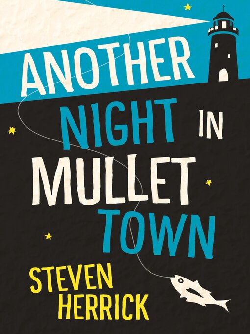 Title details for Another Night in Mullet Town by Steven Herrick - Available